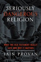 Seriously Dangerous Religion