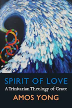 Cover of 'Spirit of Love' by Amos Yong 