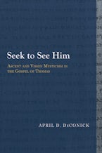 Seek to See Him