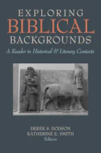 Cover of 'Exploring Biblical Backgrounds' by Derek S. Dodson and Katherine E. Smith 
