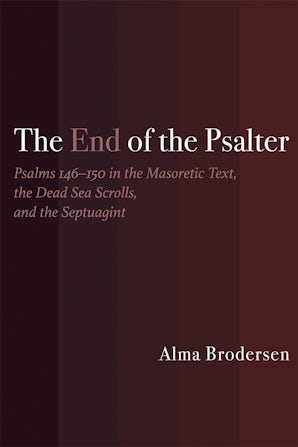 The End Of The Psalter Baylor University Press - 