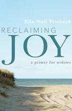 Cover of 'Reclaiming Joy' by Ella Wall Prichard 
