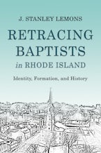 Retracing Baptists in Rhode Island