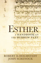 Cover of 'Esther' by Robert D. Holmstedt and John Screnock 