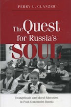 The Quest for Russia’s Soul