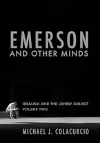 Cover of 'Emerson and Other Minds' by Michael J. Colacurcio 