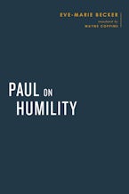 Paul on Humility Paul on Humility