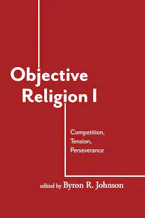 Cover of 'Objective Religion' by Byron R. Johnson 