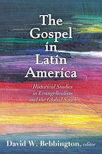 The Gospel in Latin America