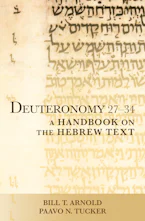 Cover of 'Deuteronomy 27–34' by Bill T. Arnold and Paavo N. Tucker 