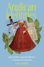 Anglican Identities Anglican Identities
