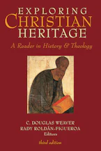 Cover of 'Exploring Christian Heritage' by C. Douglas Weaver and Rady Roldán-Figueroa 