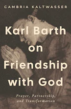 Cover of 'Karl Barth on Friendship with God' by Cambria Kaltwasser 
