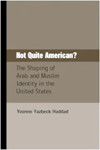 Cover of 'Not Quite American?' by Yvonne Yazbeck Haddad 