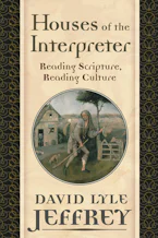 Cover of 'Houses of the Interpreter' by David Lyle Jeffrey 