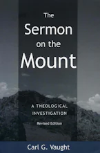 Cover of 'The Sermon on the Mount' by Carl G. Vaught 