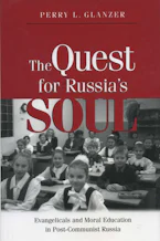 Cover of 'The Quest for Russias Soul' by Perry L. Glanzer 