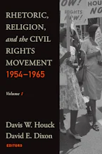 Cover of 'Rhetoric, Religion, and the Civil Rights Movement, 1954-1965' by Davis W. Houck and David E. Dixon 