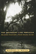 Cover of 'The Abundant Life Prevails' by Michael C. Wolfe 