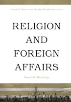 Religion and Foreign Affairs Religion and Foreign Affairs
