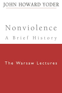 Nonviolence - A Brief History