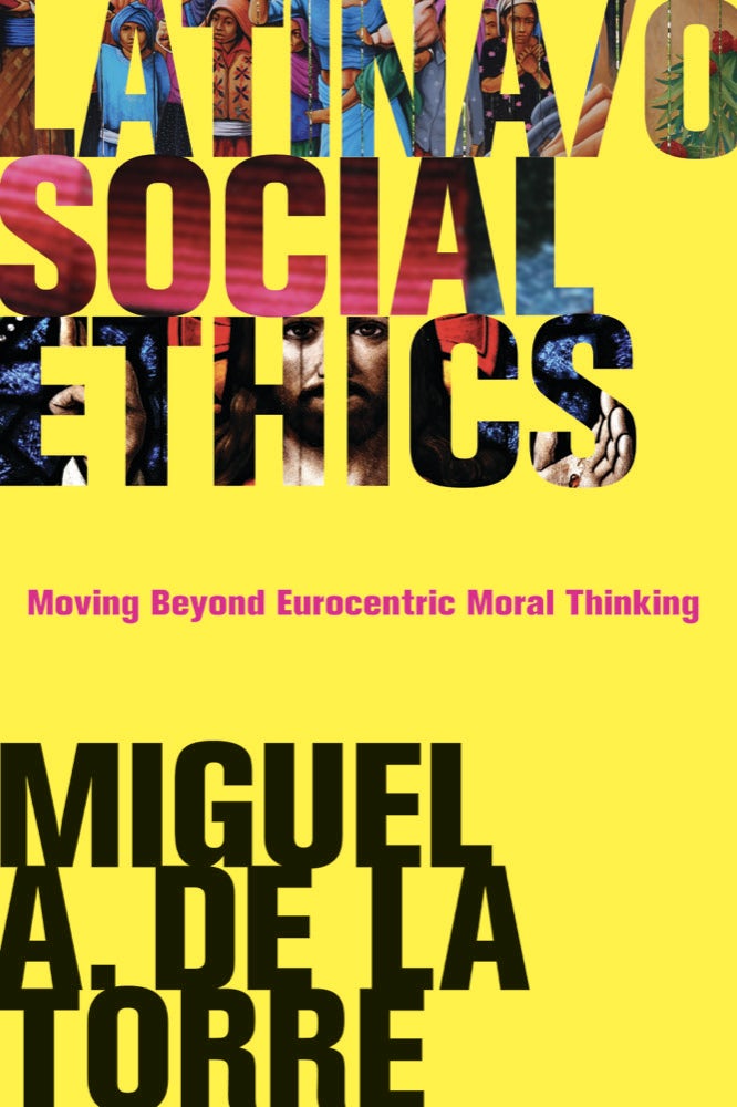 Latina/o Social Ethics - Baylor University Press