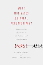 Cover of 'What Motivates Cultural Progressives?' by George Yancey and David A. Williamson 