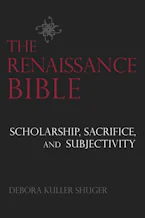 Cover of 'The Renaissance Bible' by Debora Shuger 