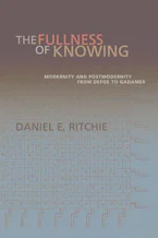 Cover of 'The Fullness of Knowing' by Daniel E. Ritchie 