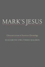 Cover of 'Marks Jesus' by Elizabeth Struthers Malbon 