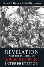 Cover of 'Revelation and the Politics of Apocalyptic Interpretation' by Richard B. Hays and Stefan Alkier 