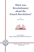 Cover of 'What Was Revolutionary about the French Revolution?' by Robert H. Darnton 