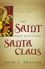 Cover of 'The Saint Who Would Be Santa Claus' by Adam C. English 
