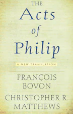 Cover of 'The "Acts of Philip"' by François Bovon and Christopher R. Matthews 