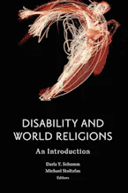 Cover of 'Disability and World Religions' by Darla Y. Schumm and Michael Stoltzfus 