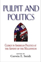 Pulpit and Politics Pulpit and Politics