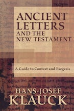 Ancient Letters and the New Testament